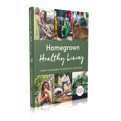 Homegrown Healthy Living by Anna Axisa