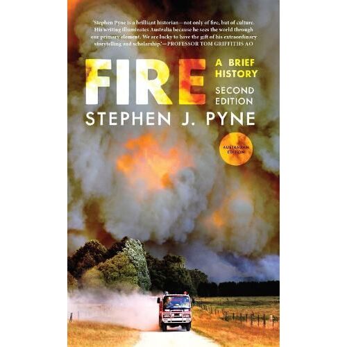 Fire: A Brief History